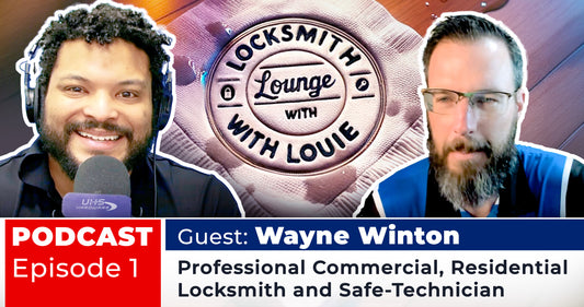 Locksmith Lounge With Louie Felix - Wayne Winton, Safes, Security & Professional Work