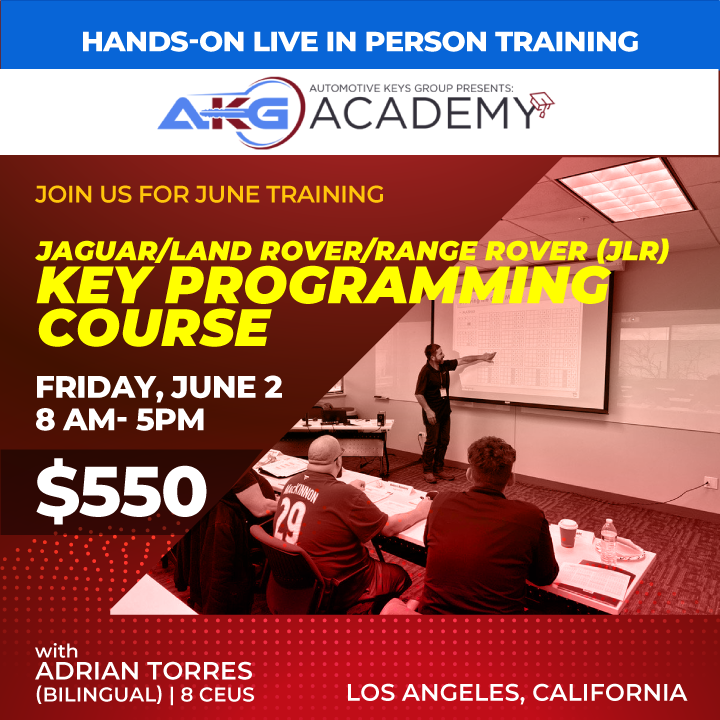 Hands-On Live In-Person Training - Jaguar/Land Rover/Range Rover (JLR) Key Programming Course - Bilingual - 1 Day Course - 8 CEU's (June 2nd, 8AM to 5PM PDT - Los Angeles, California)