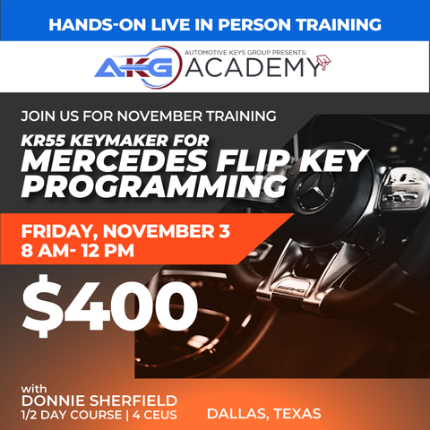 Hands-On Live In-Person Training - KR55 Keymaker For Mercedes Flip Key Programing With Donnie Sherfield - 1/2 Day Course - 4 CEU's (November 3, 2023 - Dallas, Texas) Hands-On Live In-Person Training - KR55 Keymaker For Mercedes Flip Key Programing With Donnie Sherfield - 1/2 Day Course - 4 CEU's (November 3, 2023 - Dallas, Texas)