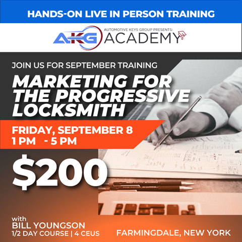 Hands-On Live In-Person Training - Marketing For The Progressive Locksmith with Bill Youngson - 1/2 Day Course - 4 CEU's (September 8, 2023 - Farmingdale, NY) Hands-On Live In-Person Training - Marketing For The Progressive Locksmith with Bill Youngson - 1/2 Day Course - 4 CEU's (September 8, 2023 - Farmingdale, NY)