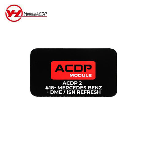 Yanhua - ACDP - Mercedes-Benz - DME / ISN Refresh Module #18 Yanhua - ACDP - Mercedes-Benz - DME / ISN Refresh Module #18