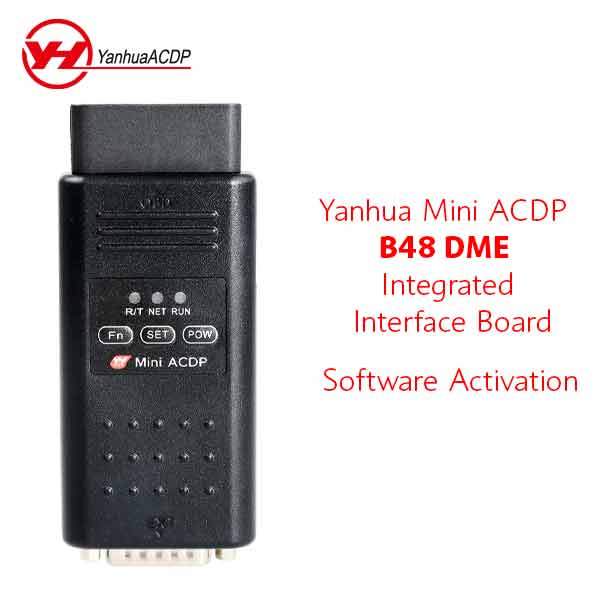ACDP - Software License for Yanhua Mini ACDP B48 DME Integrated Interface Bench Board - UHS Hardware ACDP - Software License for Yanhua Mini ACDP B48 DME Integrated Interface Bench Board - UHS Hardware