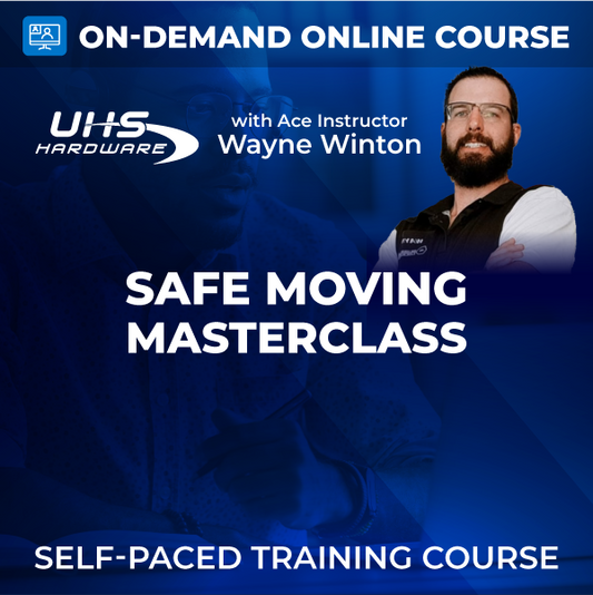 Recorded On-Demand Training - Safe Moving Masterclass with ACE Instructor Wayne Winton