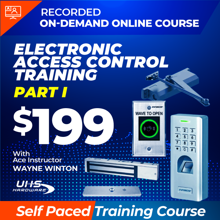 Recorded On-Demand Training - Electronic Access Control Training Part I ...