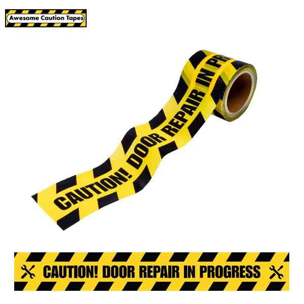 Caution Tape  -  "Door Repair In Progress"  (ACT) - UHS Hardware