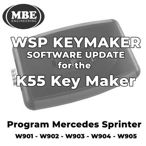 MBE - WSP Software Update for the KR55 Key Maker - W901-W905  Mercedes Sprinter Update - UHS Hardware