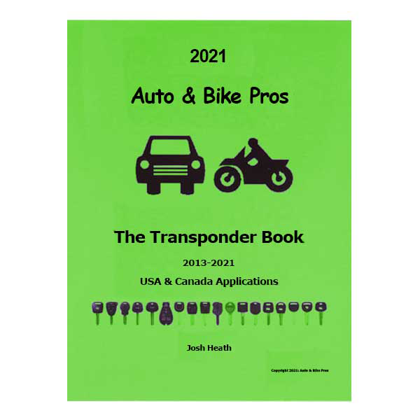The Transponder Book - 2013-2021 - Volume 2 - Auto & Bikes Pros - Josh Heath - UHS Hardware