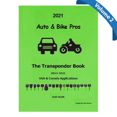 The Transponder Book - 2013-2021 - Volume 2 - Auto & Bikes Pros - Josh Heath - UHS Hardware