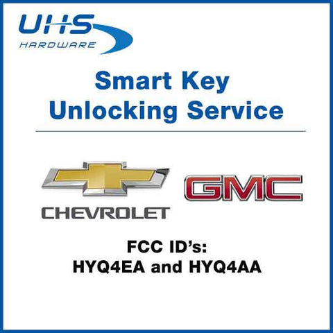 REMOTE KEY UNLOCKING SERVICE - Chevrolet Smart Keys - FCC ID: HYQ4EA and HYQ4AA - UHS Hardware