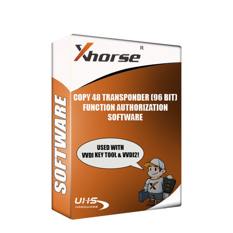 XHorse - Copy 48 Transponder (96 bit) Function Authorization Software - VVDI Key Tool / VVDI2 - UHS Hardware
