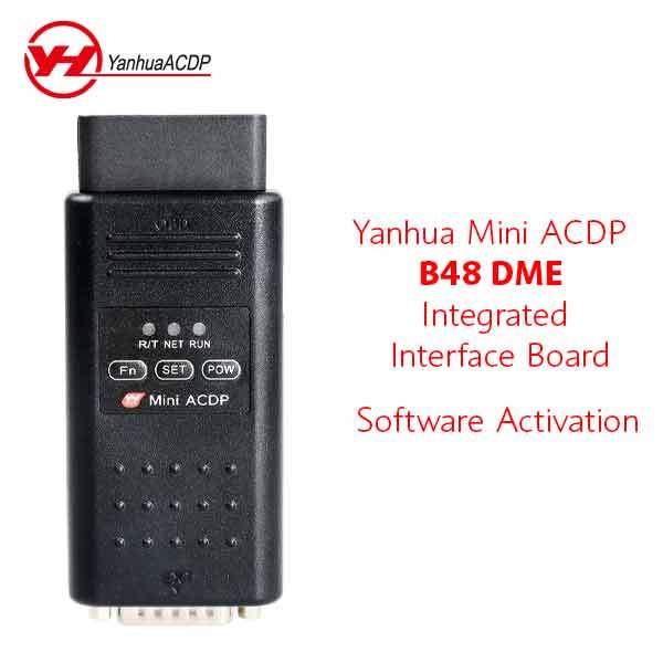 ACDP - Software License for Yanhua Mini ACDP B48 DME Integrated Interface Bench Board - UHS Hardware